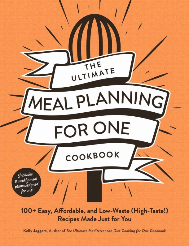 The Ultimate Meal Planning for One Cookbook – Kelly Jaggers – boek cover