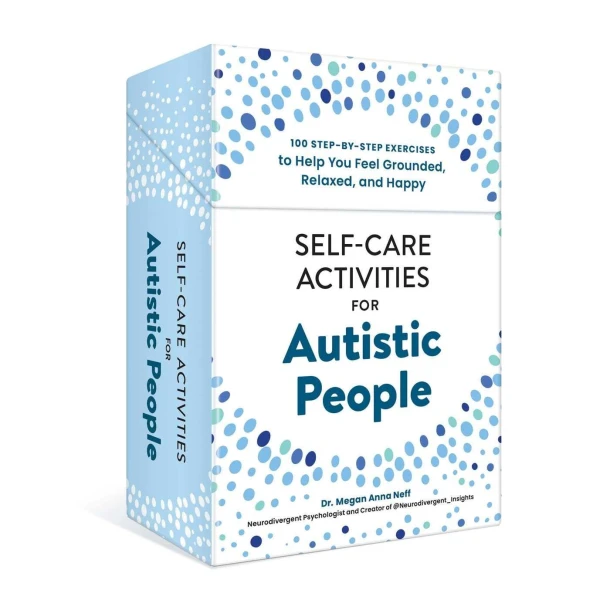 Self-Care Activities for Autistic People – Dr. Megan Anna Neff – boek cover