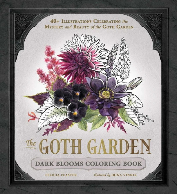 The Goth Garden: Dark Blooms Coloring Book – Felicia Feaster – boek cover