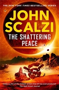 The Shattering Peace – John Scalzi – boek cover