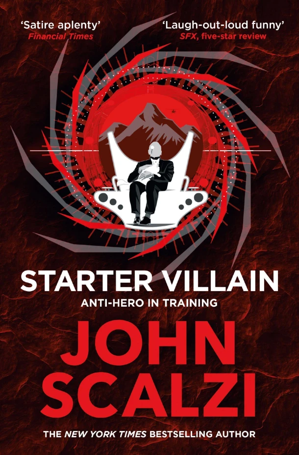 Starter Villain – John Scalzi – boek cover