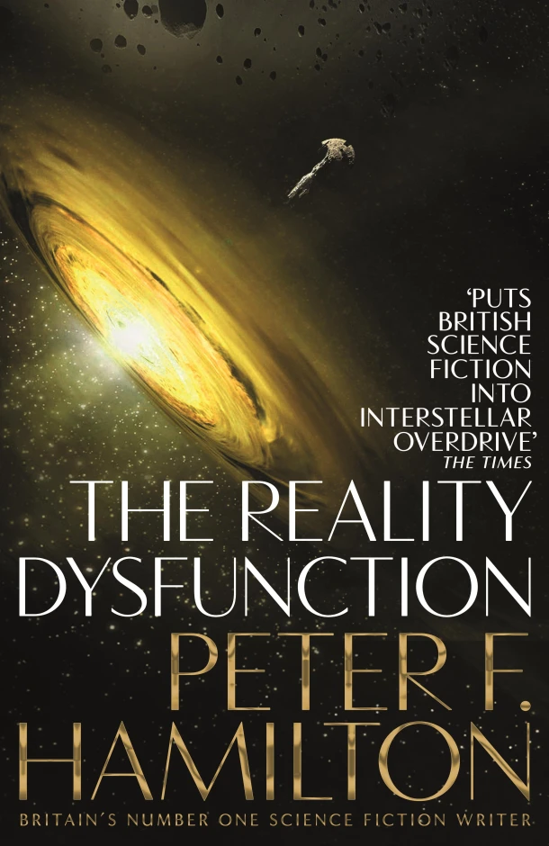 The Reality Dysfunction – Peter F. Hamilton – boek cover