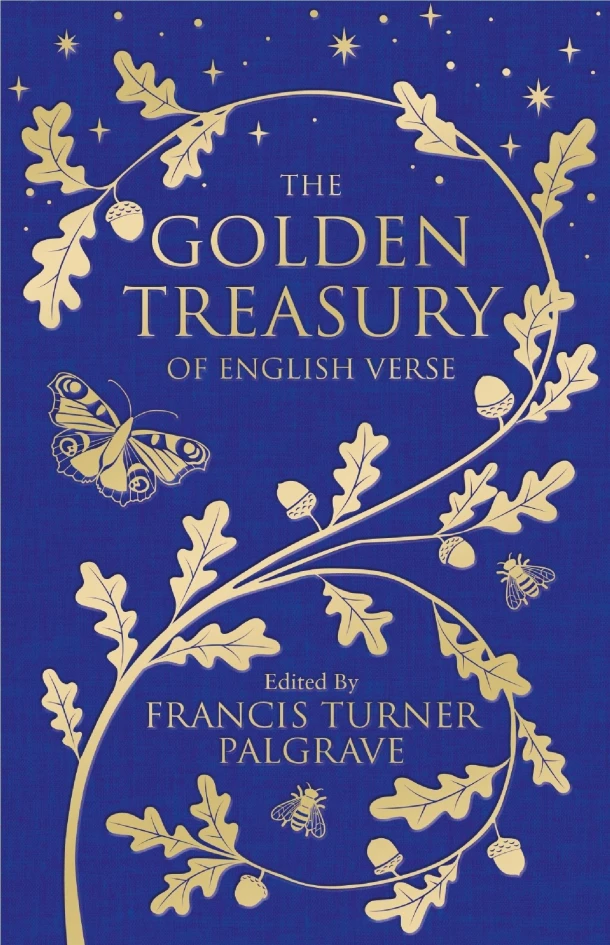 The Golden Treasury – Francis Turner Palgrave – boek cover