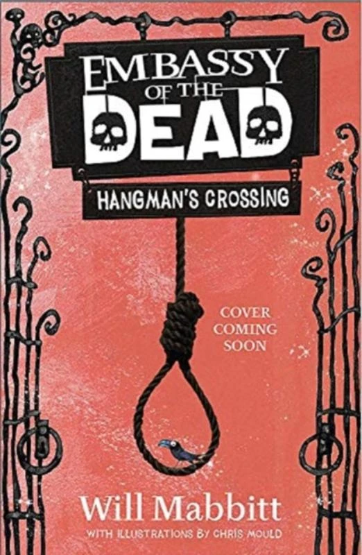 Embassy of the Dead: Hangman's Crossing – boek cover
