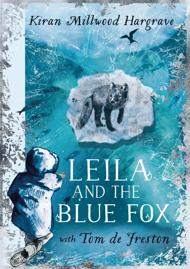 Leila and the Blue Fox – Kiran Millwood Hargrave – boek cover