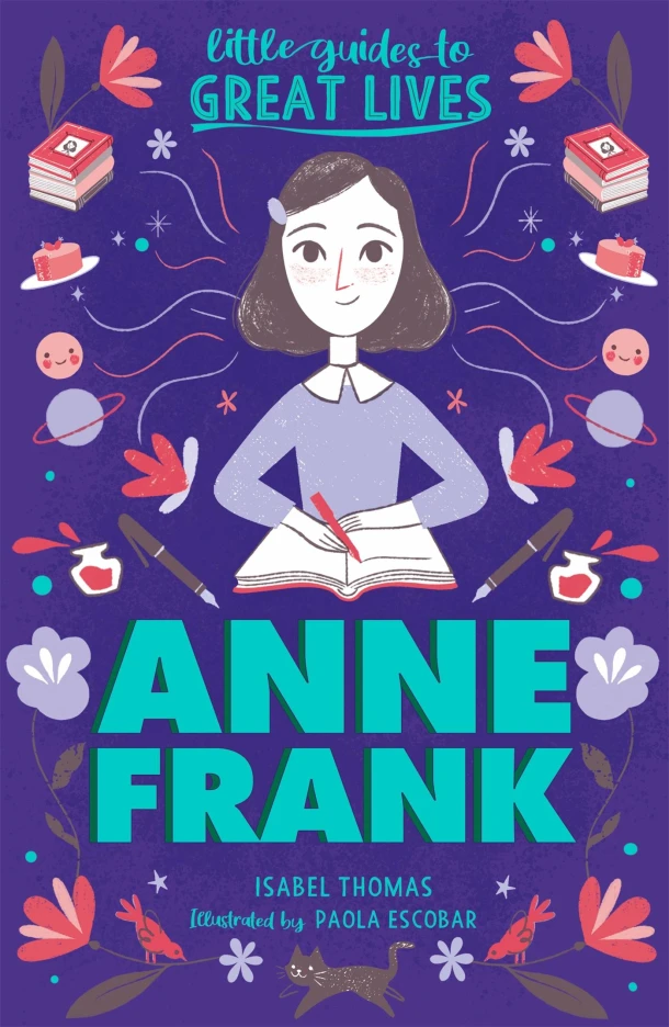 Little Guides to Great Lives: Anne Frank – Isabel Thomas – boek cover