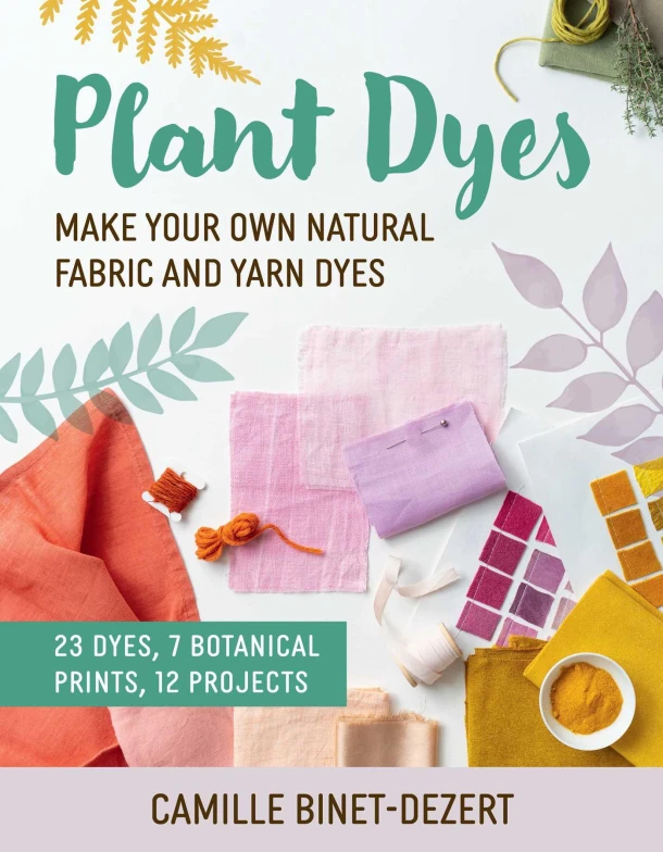 Plant Dyes – Camille Binet-Dezert – boek cover