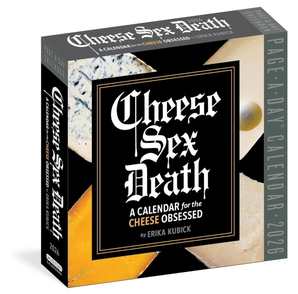 Cheese Sex Death Page-A-Day® Calendar 2026 – Erika Kubick – boek cover