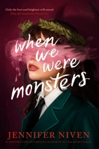 When We Were Monsters – Jennifer Niven – boek cover