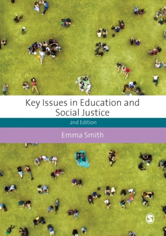 Key Issues in Education and Social Justice – Smith, Emma – boek cover