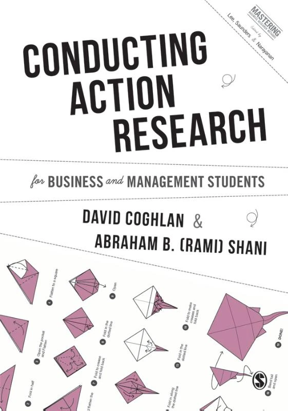 Conducting Action Research for Business and Management Students – Coghlan, David – boek cover