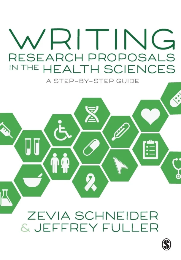 Writing Research Proposals in the Health Sciences – Schneider, Zevia – boek cover