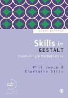 Skills in Gestalt Counselling & Psychotherapy – Joyce, Phil – boek cover