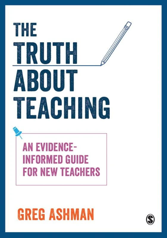 The Truth about Teaching – Ashman, Greg – boek cover