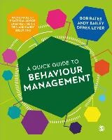 A Quick Guide to Behaviour Management – Bates, Bob – boek cover