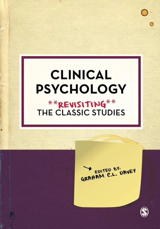 Clinical Psychology: Revisiting the Classic Studies – Davey, Graham C.L. – boek cover