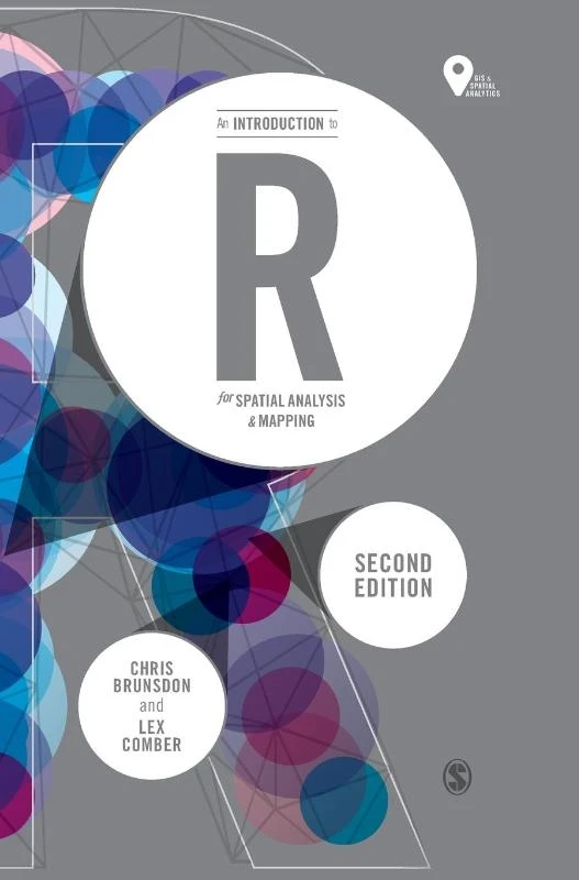 An Introduction to R for Spatial Analysis and Mapping – Brunsdon, Chris – boek cover