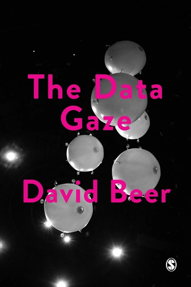 The Data Gaze: Capitalism, Power and Perception – boek cover