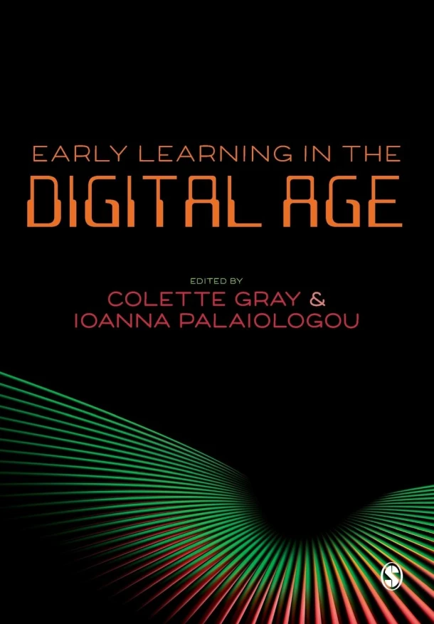 Early Learning in the Digital Age – Gray, Colette – boek cover