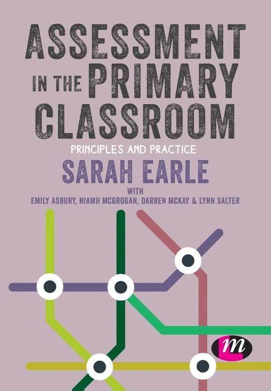 Assessment in the Primary Classroom – Earle, Sarah – boek cover