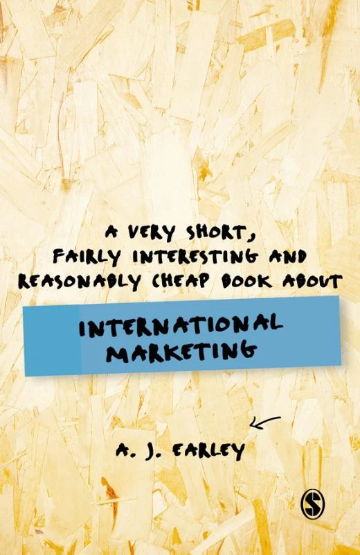 A Very Short, Fairly Interesting, Reasonably Cheap Book About... International Marketing – boek cover