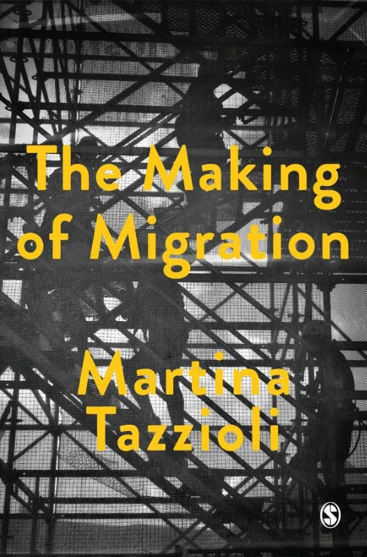 The Making of Migration – Tazzioli, Martina – boek cover