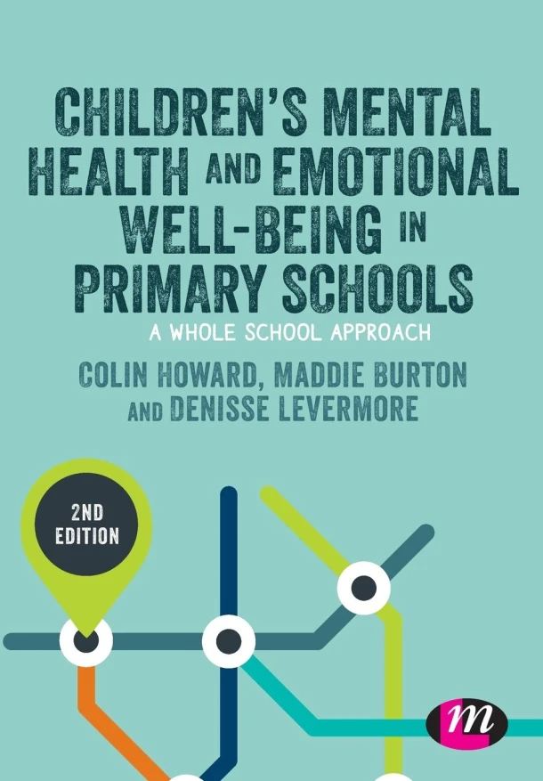Children's Mental Health and Emotional Well-being in Primary Schools – Howard, Colin – boek cover