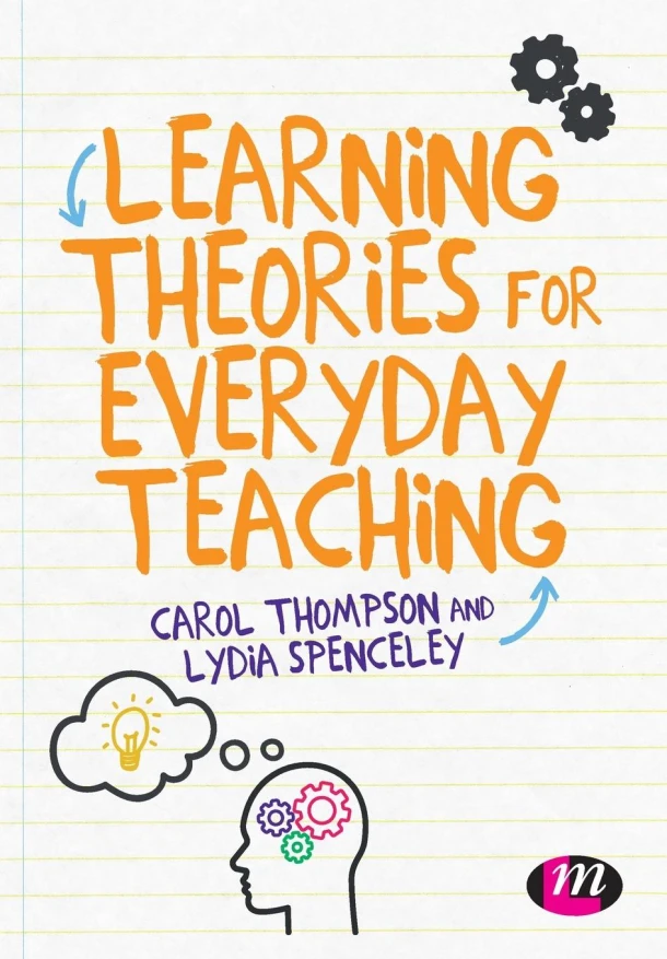 Learning Theories for Everyday Teaching – Thompson, Carol – boek cover