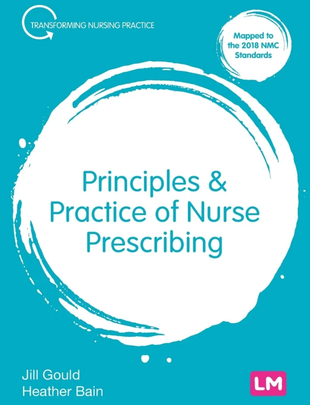 Principles and Practice of Nurse Prescribing – Gould, Jill – boek cover