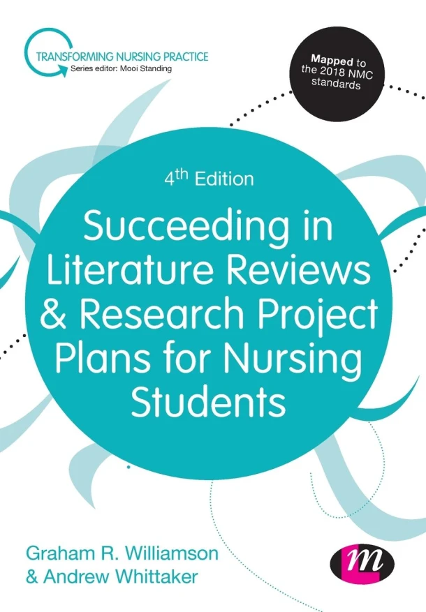 Succeeding in Literature Reviews and Research Project Plans for Nursing Students – Williamson, G.R. – boek cover