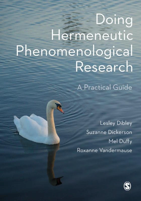Doing Hermeneutic Phenomenological Research – Dibley, Lesley – boek cover