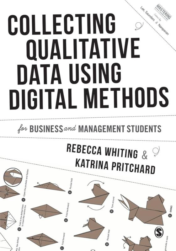 Collecting Qualitative Data Using Digital Methods – Whiting, Rebecca – boek cover