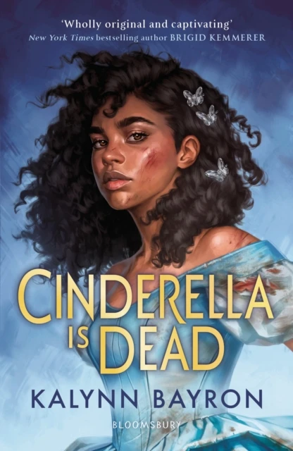 Cinderella Is Dead – Kalynn Bayron – boek cover