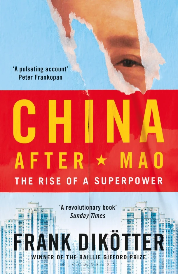 China After Mao – Frank Dikötter – boek cover