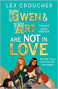 Gwen and Art Are Not in Love – Lex Croucher – boek cover