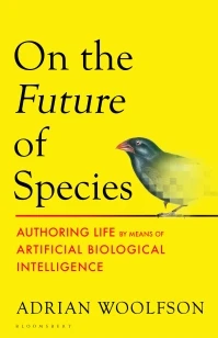 The Future of Species – Adrian Woolfson – boek cover