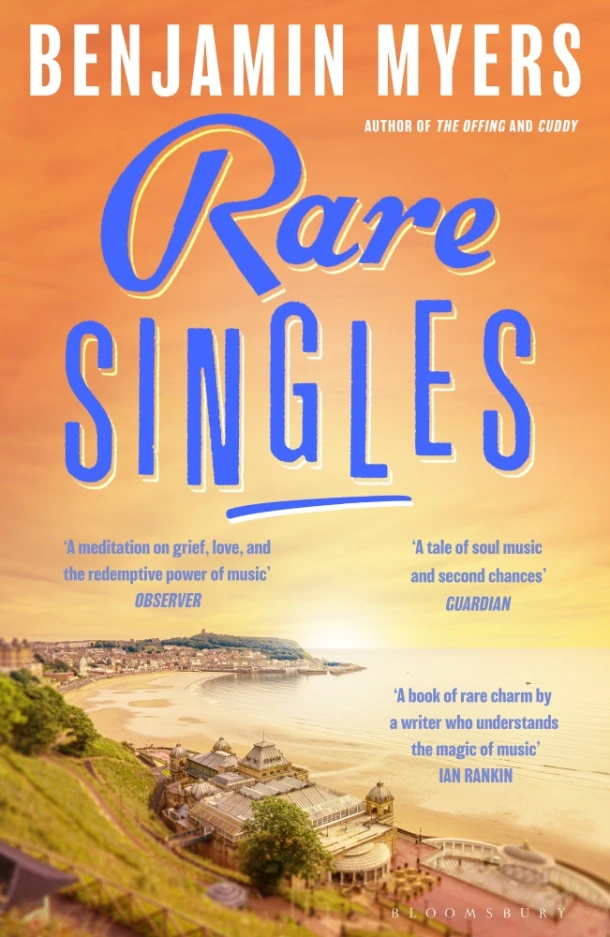 Rare Singles – Benjamin Myers – boek cover