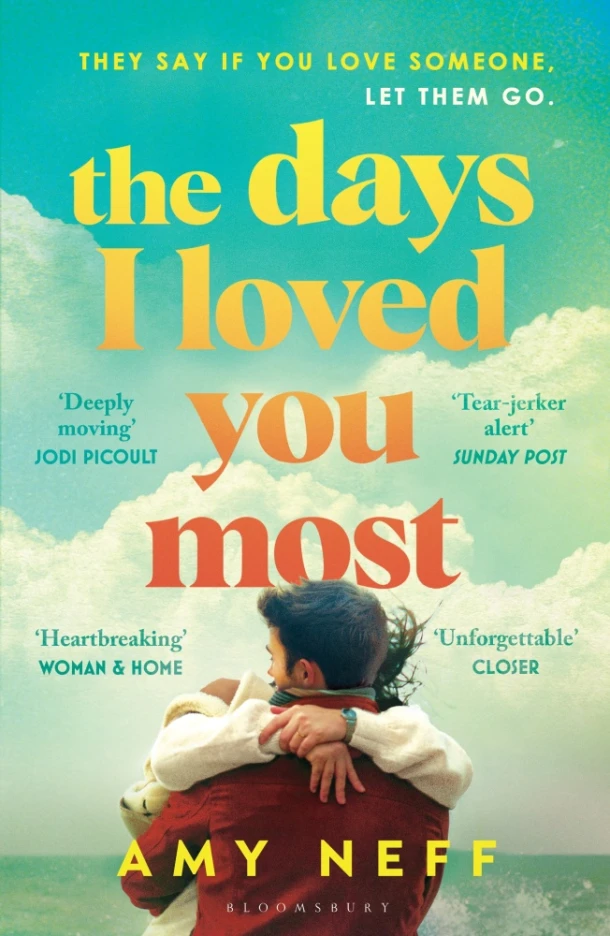 The Days I Loved You Most – Amy Neff – boek cover