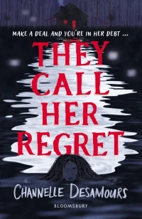 They Call Her Regret – Channelle Desamours – boek cover