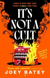 It's Not a Cult – Joey Batey – boek cover