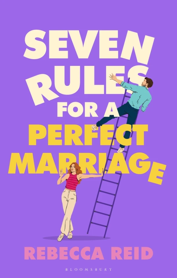Seven Rules For A Perfect Marriage – Rebecca Reid – boek cover