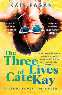 The Three Lives of Cate Kay – Kate Fagan – boek cover
