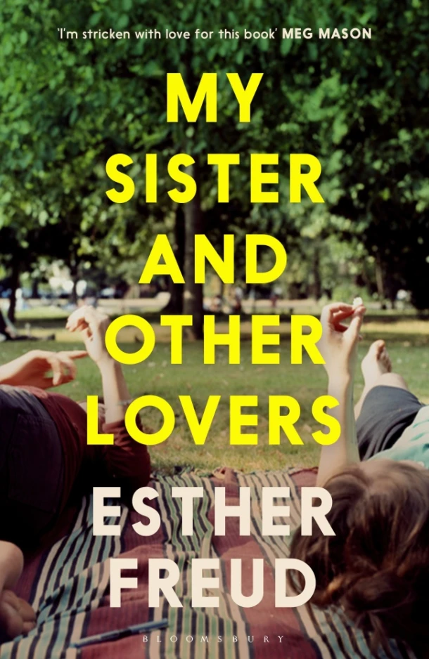My Sister and Other Lovers – Esther Freud – boek cover