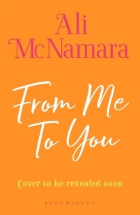 From Me To You – Ali McNamara – boek cover