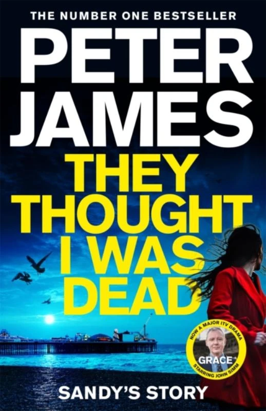 They Thought I Was Dead: Sandy's Story – Peter James – boek cover