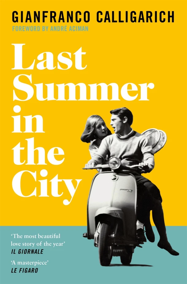 Last Summer in the City – Gianfranco Calligarich – boek cover