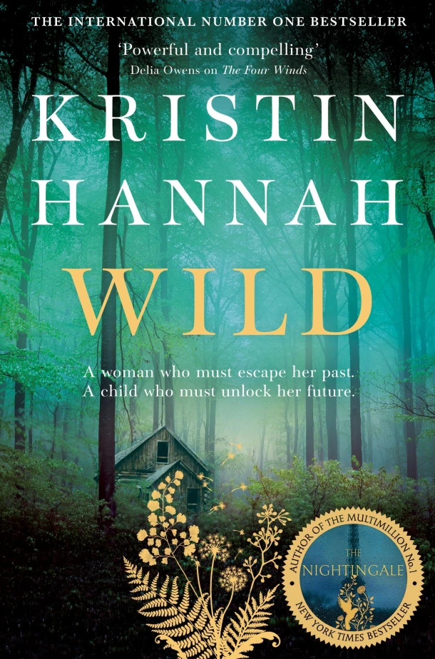 Wild – Kristin Hannah – boek cover