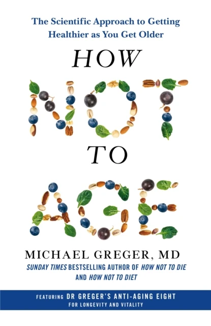 How Not to Age – Michael Greger – boek cover