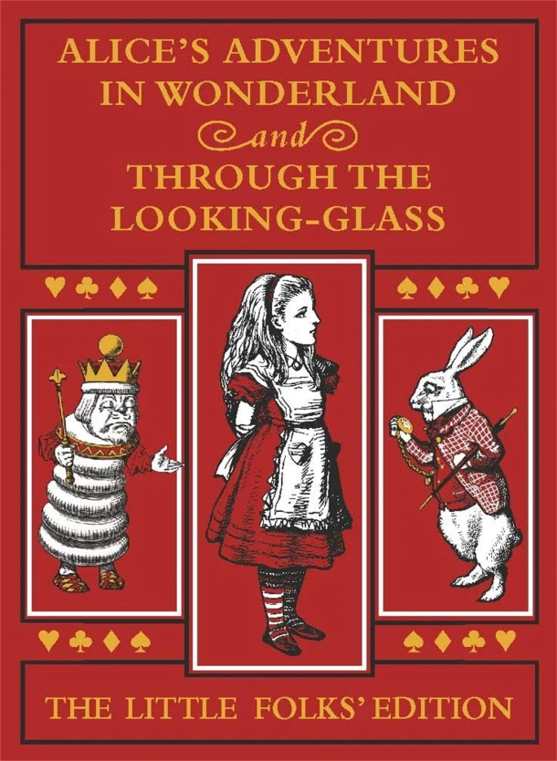 Alice's Adventures in Wonderland and Through the Looking-Glass: The Little Folks Edition – Lewis Carroll – boek cover