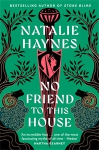 No Friend to This House – Natalie Haynes – boek cover